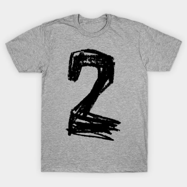 Handwritten Numeral: Two, Number 2 T-Shirt by badlydrawnbabe